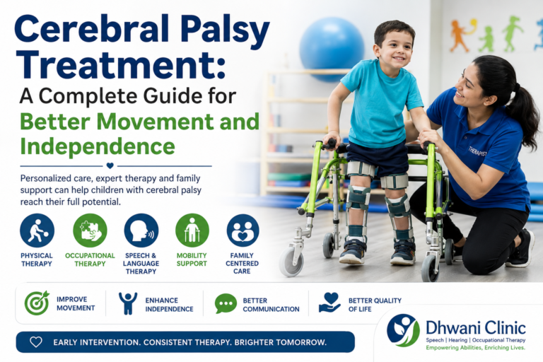 Cerebral Palsy Treatment: A Complete Guide for Better Movement and Independence